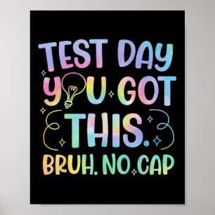 Poster Motivação Do Dia De Teste De Estado De Estado De E