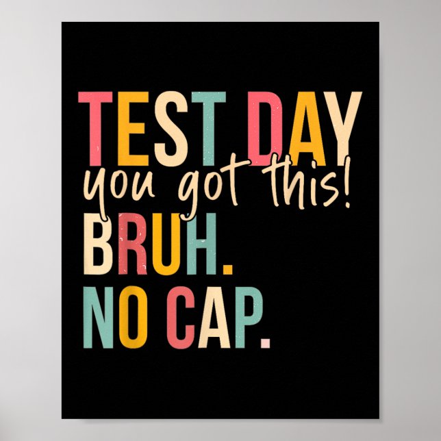 Poster Motivação Do Dia De Teste De Estado De Estado De E (Frente)