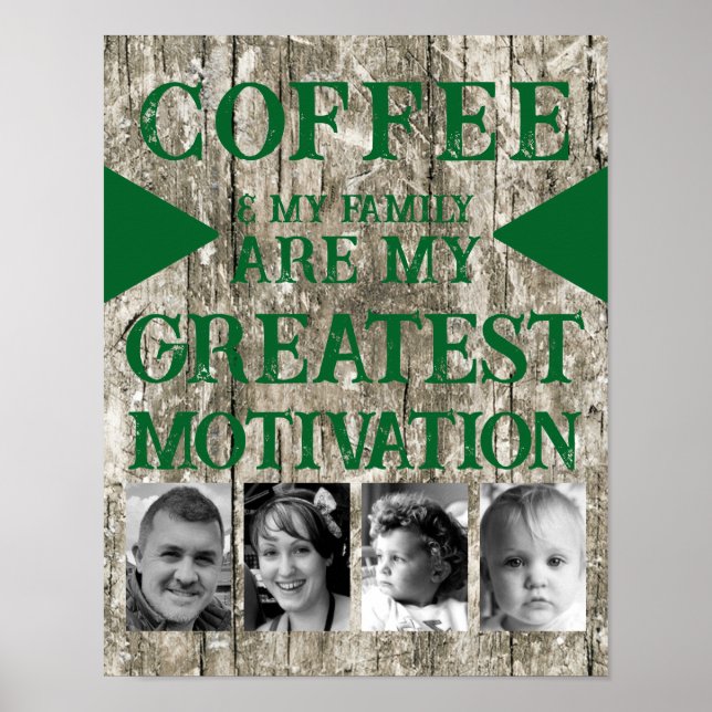 Poster Motivação família de café 4 cinza verde (Frente)