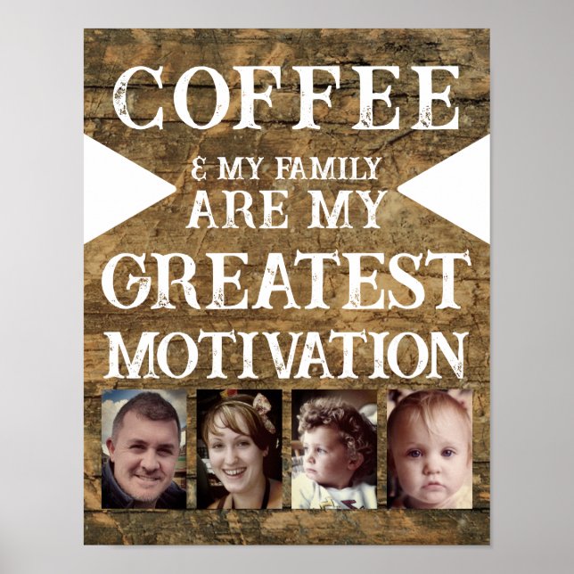Poster Motivação família de café 4 foto castanho (Frente)