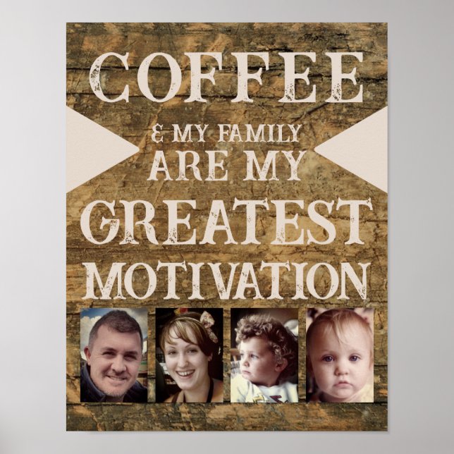 Poster Motivação família de café 4 fotografia bege castan (Frente)