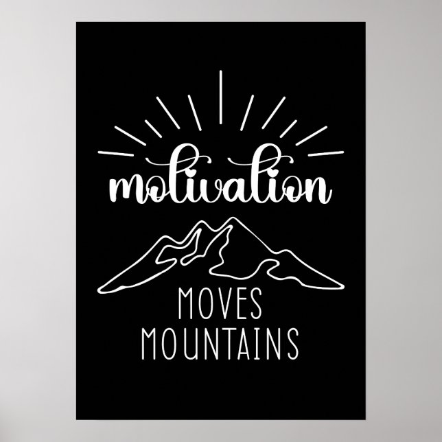 Poster Motivação Move Montanhas, Giro de Sucesso de Hustl (Frente)