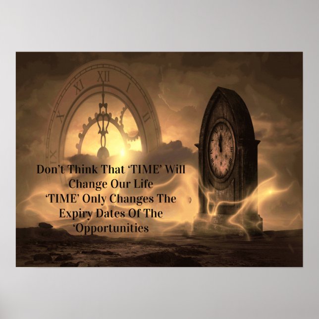 Poster Motivacional Não pense que o "TEMPO" mudará (Frente)