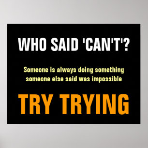 Poster Motivacional que disse que não pode citar Impressã