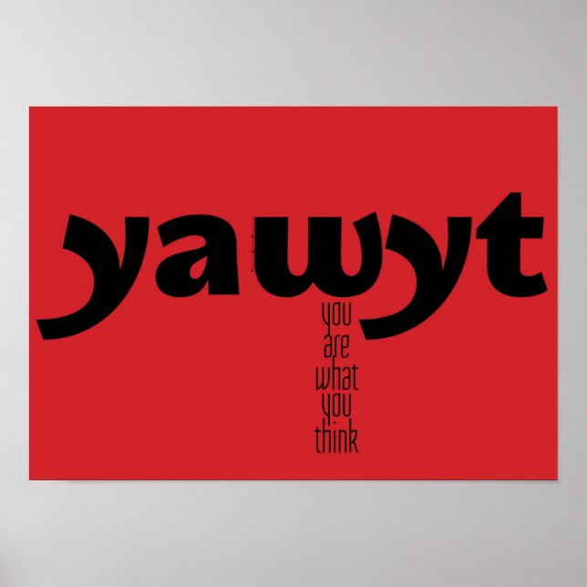 Poster Motivacional - Você É O Que Você Pensa (Frente)