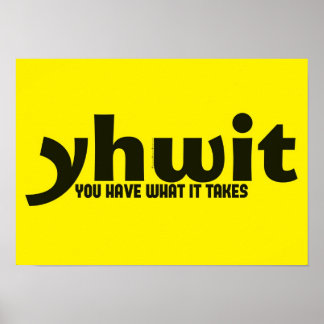 Poster Motivacional - Você Tem O Que Ele Precisa