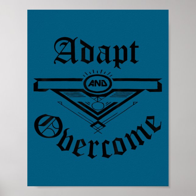 Poster Motivation Shirt Men Women Adapt And Overcome  (Frente)