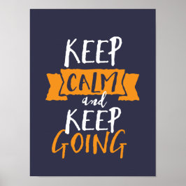Poster Motivational Life Cote Manter Calmo Continuando