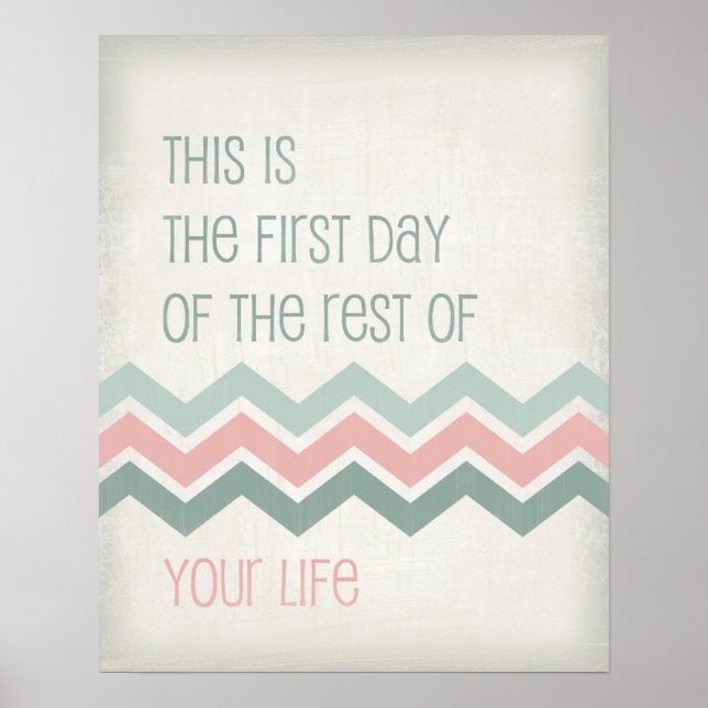 Pôster Motivational life quote art typography Chevron (Frente)