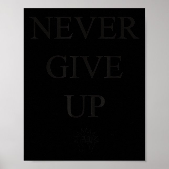 Poster Motivational S- Never Give Up_1  (Frente)