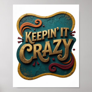 Poster Motivo Artístico Dourado Espirituoso MANTENDO LOUC