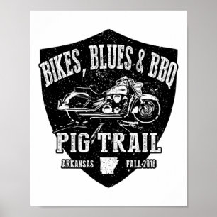 Poster Motociclo de Churrasco Blues do Pig Trail Bikes Of