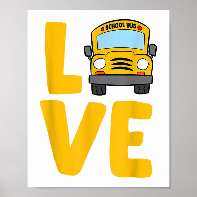 Poster Motorista de ônibus escolar do Love School Bus (Frente)