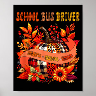 Poster Motorista de ônibus escolar grato Ação de Graças B