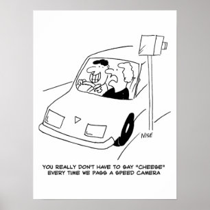 Poster Motorista diz queijo ao passar por uma câmera de 