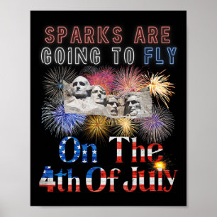 Poster Mount Rushmore 4 de Julho Faíscas Estão Para Voar