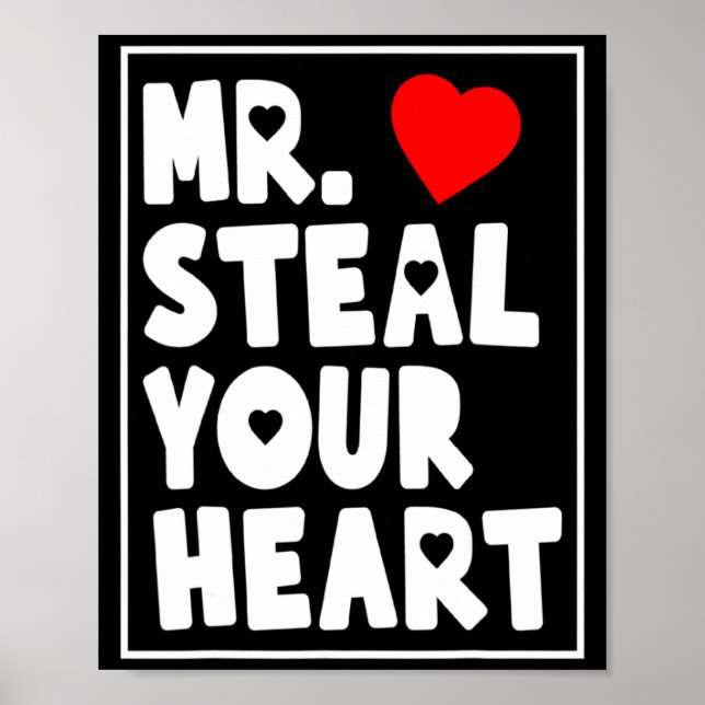 Poster Mr Steal Your Heart For Boys Toddlers Valentines _ (Frente)