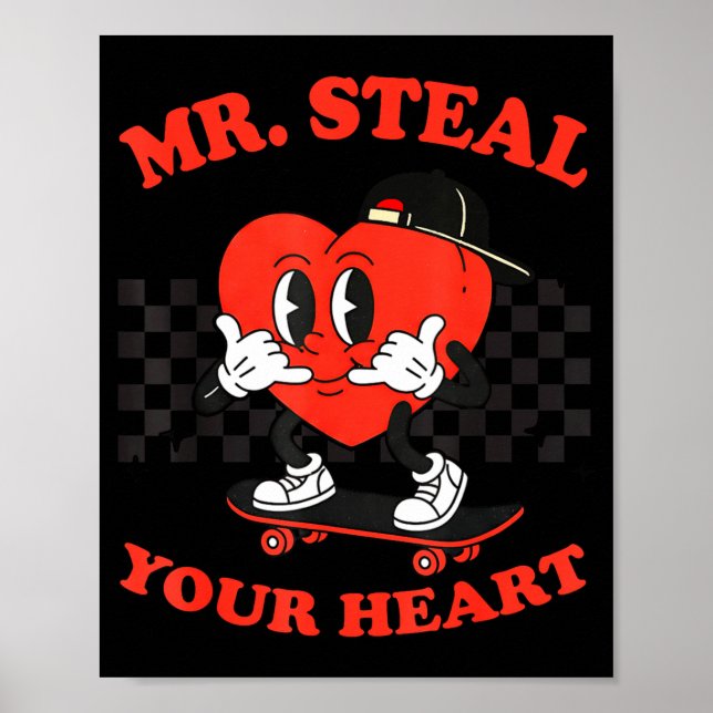 Poster Mr Steal Your Heart For Boys Toddlers Valentine's  (Frente)