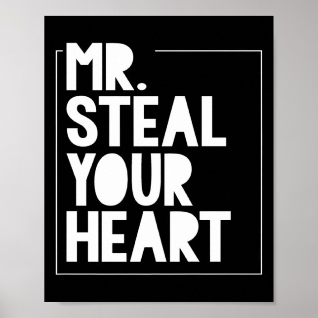 Poster Mr Steal Your Heart For Boys Toddlers Valentines _ (Frente)