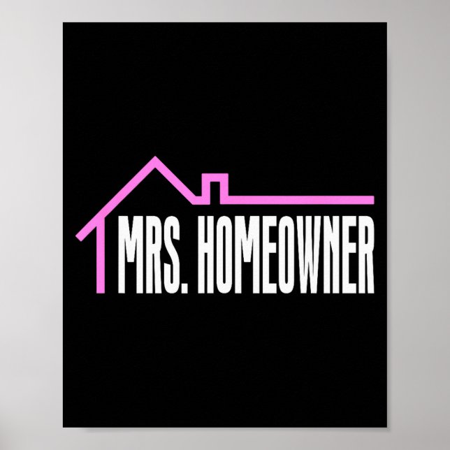 Poster Mrs. Homeowner First Time Homeowner Housewarming  (Frente)