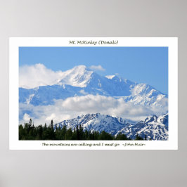 Poster Mt. McKinley / Mtns estão ligando; John Muir