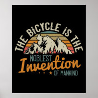 MTB - Bicycle Is The Noblest Invention