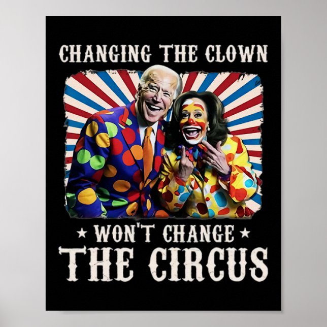 Poster Mudar o Palhaço Não Mudará o Circo Kamala (Frente)