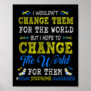 Poster Mude O Mundo Para Eles Conscientização da Síndrome