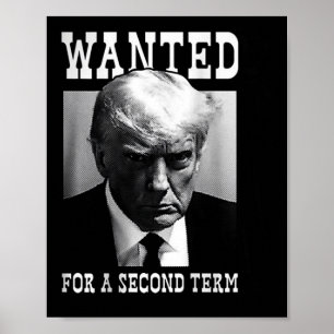 Poster Mugshot Desejado Para Segundo Mandato De 2024 (No