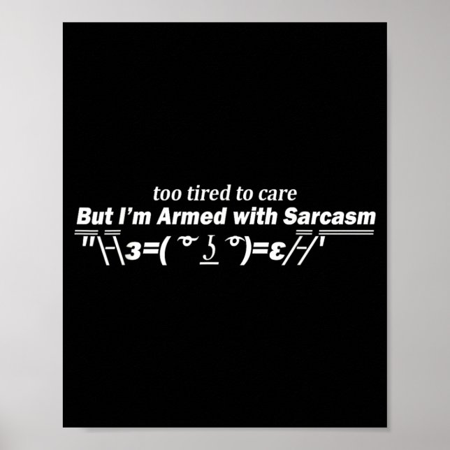 Poster Muito Cansado Para Se Importar Citação Engraçada S (Frente)