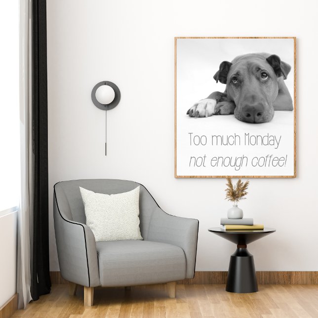 Poster Muito na segunda-feira, pouco café - Cachorro Sono (Criador carregado)