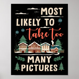 Poster Muito Provável de Tirar Muitas Fotos Divertido Nat