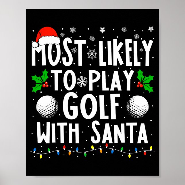 Poster Muito provavelmente jogará golfe com Papai Noel en (Frente)