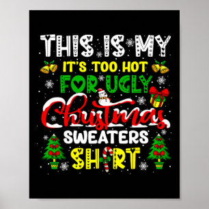 Poster Muito Quente Para Camisola Feia de Natal Piada de