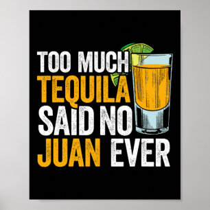 Poster Muito Tequila Disse Não Juan Nunca Cinco Do México