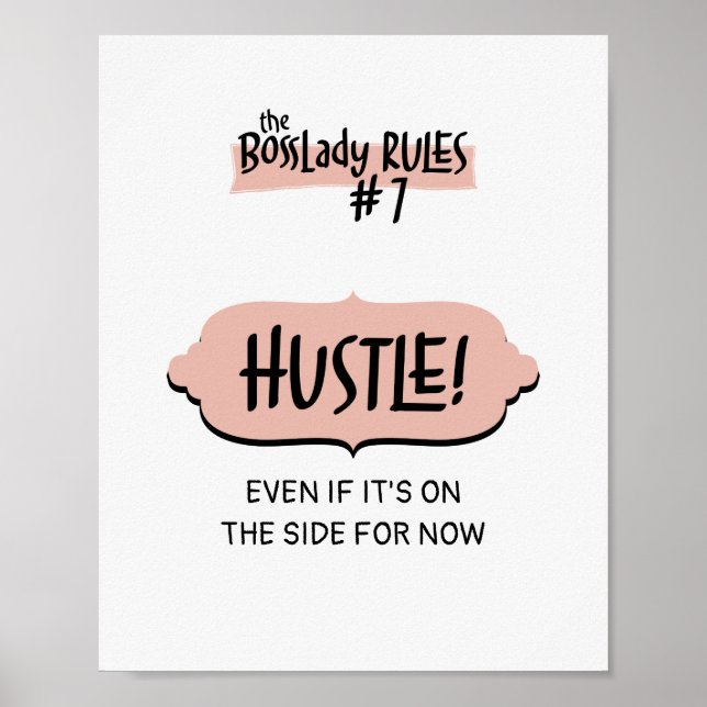 Poster Mulher Empreendedora Regra de Boss #7 - Hustle! (Frente)