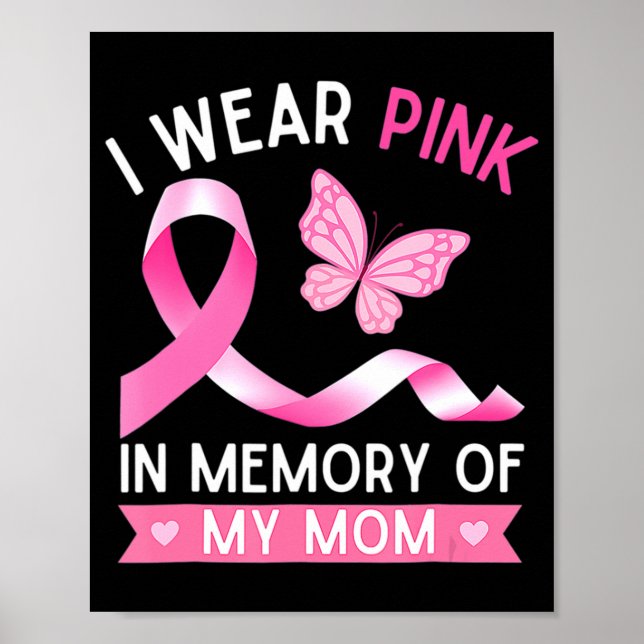 Poster Mulher, Eu Visto Rosa Em Memória Da Minha Mãe. (Frente)