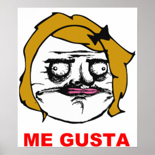 Pôster Mulher Loura Me Gusta Rage Face Meme