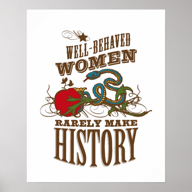 Pôster Mulheres Bem Comportadas Raramente Fazem História (Frente)