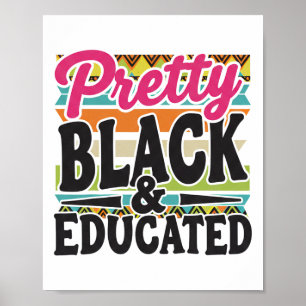 Poster Mulheres Bonitas Negras E Educadas Negras Afro-Ame