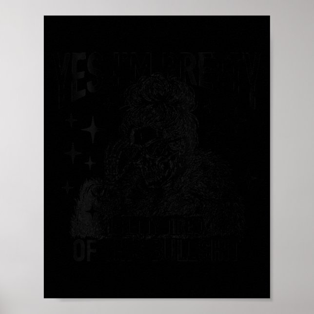 Poster Mulheres Engraçadas Cansadas Desse Bs Retrô Sarcás (Frente)