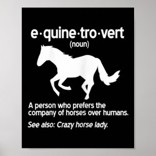 Poster Mulheres - Equinetrovert Definition Equine Horse L