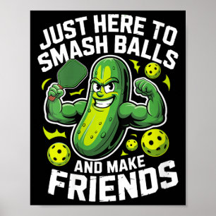 Poster Mulheres estão aqui para esmagar bola fazer amigos