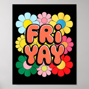 Poster Mulheres Feliz Sexta-feira Sex Yay Professora Esco