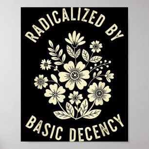 Poster Mulheres Florais Radicalizadas Pela Decência Básic