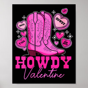 Poster Mulheres Howdy Valentine _ Botas de Cowboy Rosa Bo
