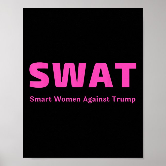 Poster Mulheres Inteligentes Contra Trump-Pink Swap Anti- (Frente)