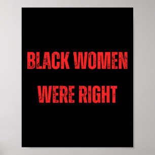 Poster Mulheres Negras Estavam Certas em Votar Contra Tru