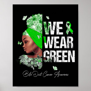 Poster Mulheres Negras Vestimos o Cancer dos Dutos Biliar