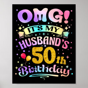 Poster Mulheres omg 50º aniversário do marido feliz 50 an
